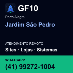 GF10 em Jardim São Pedro, Porto Alegre: atendimento remoto. Sites, lojas, aplicações, idiomas, manutenção e SEO. WhatsApp (41) 99272-1004.