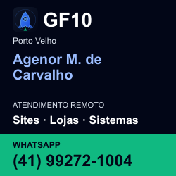 GF10 em Agenor M. de Carvalho, Porto Velho: atendimento remoto. Sites, lojas, aplicações, idiomas, manutenção e SEO. WhatsApp (41) 99272-1004.
