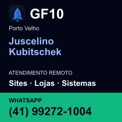 GF10 em Juscelino Kubitschek, Porto Velho: atendimento remoto. Sites, lojas, aplicações, idiomas, manutenção e SEO. WhatsApp (41) 99272-1004.