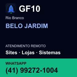 GF10 em BELO JARDIM, Rio Branco: atendimento remoto. Sites, lojas, aplicações, idiomas, manutenção e SEO. WhatsApp (41) 99272-1004.