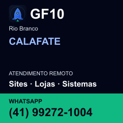 GF10 em CALAFATE, Rio Branco: atendimento remoto. Sites, lojas, aplicações, idiomas, manutenção e SEO. WhatsApp (41) 99272-1004.