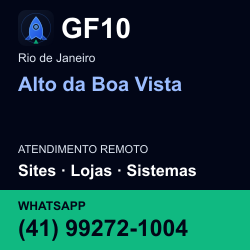 GF10 em Alto da Boa Vista, Rio de Janeiro: atendimento remoto. Sites, lojas, aplicações, idiomas, manutenção e SEO. WhatsApp (41) 99272-1004.