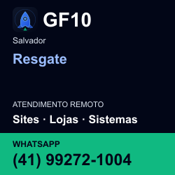 GF10 em Resgate, Salvador: atendimento remoto. Sites, lojas, aplicações, idiomas, manutenção e SEO. WhatsApp (41) 99272-1004.