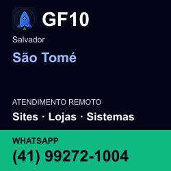 GF10 em São Tomé, Salvador: atendimento remoto. Sites, lojas, aplicações, idiomas, manutenção e SEO. WhatsApp (41) 99272-1004.