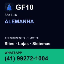 GF10 em ALEMANHA, São Luís: atendimento remoto. Sites, lojas, aplicações, idiomas, manutenção e SEO. WhatsApp (41) 99272-1004.