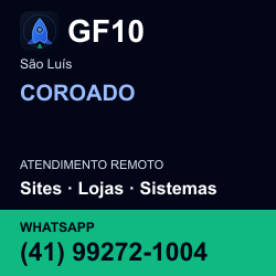 GF10 em COROADO, São Luís: atendimento remoto. Sites, lojas, aplicações, idiomas, manutenção e SEO. WhatsApp (41) 99272-1004.