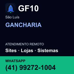 GF10 em GANCHARIA, São Luís: atendimento remoto. Sites, lojas, aplicações, idiomas, manutenção e SEO. WhatsApp (41) 99272-1004.