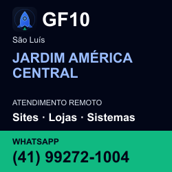 GF10 em JARDIM AMÉRICA CENTRAL, São Luís: atendimento remoto. Sites, lojas, aplicações, idiomas, manutenção e SEO. WhatsApp (41) 99272-1004.
