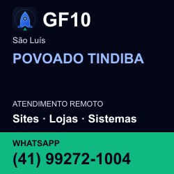 GF10 em POVOADO TINDIBA, São Luís: atendimento remoto. Sites, lojas, aplicações, idiomas, manutenção e SEO. WhatsApp (41) 99272-1004.