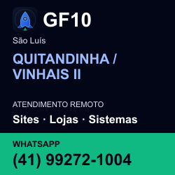 GF10 em QUITANDINHA / VINHAIS II, São Luís: atendimento remoto. Sites, lojas, aplicações, idiomas, manutenção e SEO. WhatsApp (41) 99272-1004.