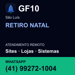 GF10 em RETIRO NATAL, São Luís: atendimento remoto. Sites, lojas, aplicações, idiomas, manutenção e SEO. WhatsApp (41) 99272-1004.