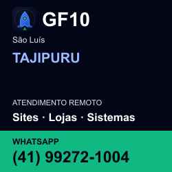 GF10 em TAJIPURU, São Luís: atendimento remoto. Sites, lojas, aplicações, idiomas, manutenção e SEO. WhatsApp (41) 99272-1004.