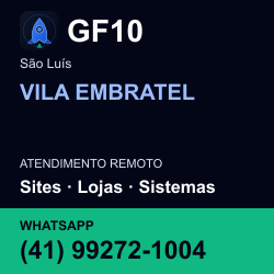 GF10 em VILA EMBRATEL, São Luís: atendimento remoto. Sites, lojas, aplicações, idiomas, manutenção e SEO. WhatsApp (41) 99272-1004.