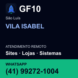 GF10 em VILA ISABEL, São Luís: atendimento remoto. Sites, lojas, aplicações, idiomas, manutenção e SEO. WhatsApp (41) 99272-1004.