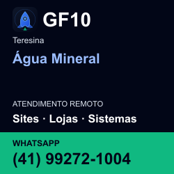 GF10 em Água Mineral, Teresina: atendimento remoto. Sites, lojas, aplicações, idiomas, manutenção e SEO. WhatsApp (41) 99272-1004.