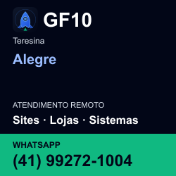 GF10 em Alegre, Teresina: atendimento remoto. Sites, lojas, aplicações, idiomas, manutenção e SEO. WhatsApp (41) 99272-1004.