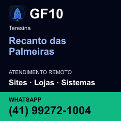 GF10 em Recanto das Palmeiras, Teresina: atendimento remoto. Sites, lojas, aplicações, idiomas, manutenção e SEO. WhatsApp (41) 99272-1004.