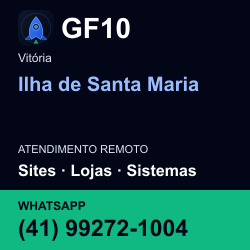 GF10 em Ilha de Santa Maria, Vitória: atendimento remoto. Sites, lojas, aplicações, idiomas, manutenção e SEO. WhatsApp (41) 99272-1004.
